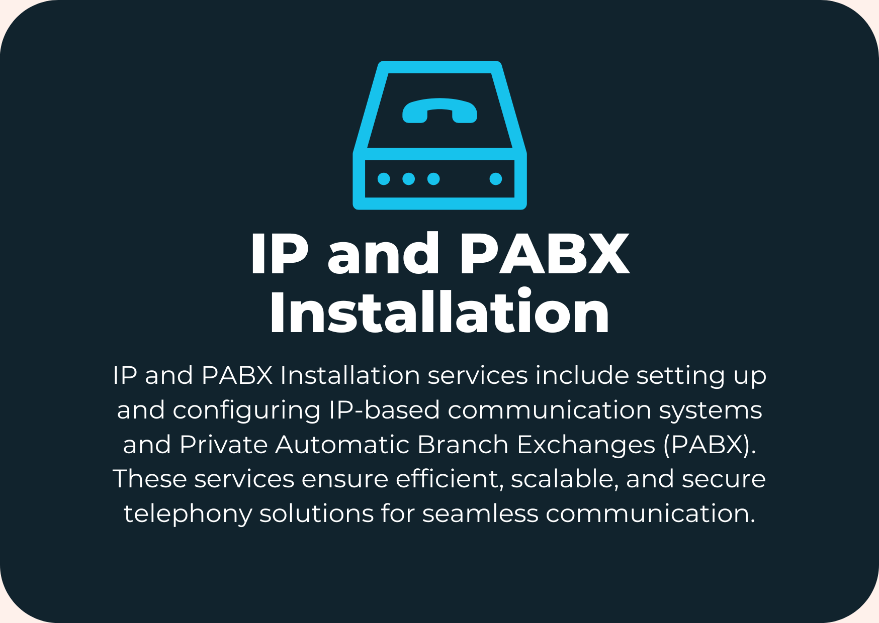 IP and PABX Installation